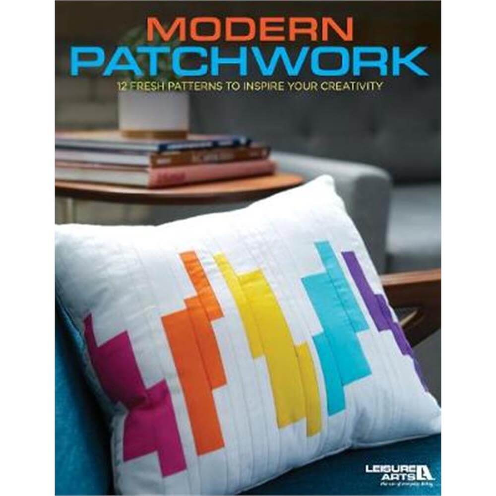 Modern Patchwork (Paperback) - Leisure Arts